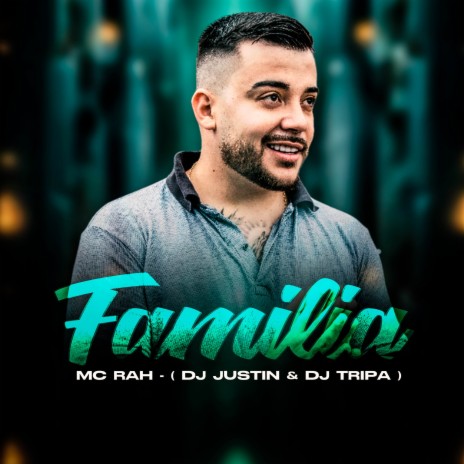 Familia ft. DJ Justin & DJ Tripa | Boomplay Music