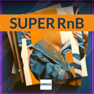 Super RnB