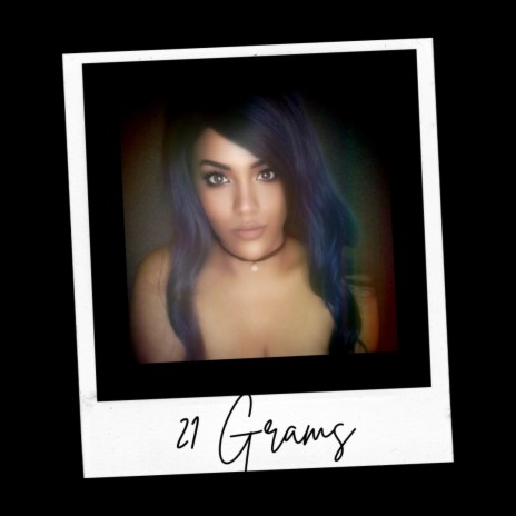 21 Grams | Boomplay Music