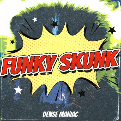 Funky Skunk | Boomplay Music