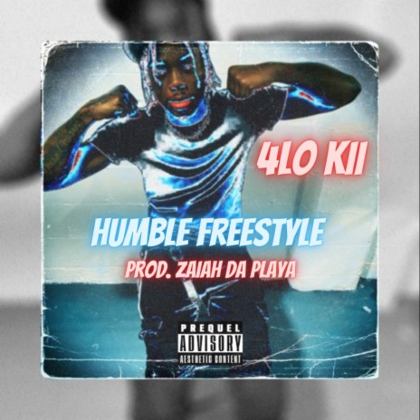 HUMBLE FREESTYLE ft. 4LO Kii