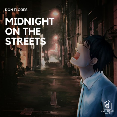 Midnight on the Streets | Boomplay Music