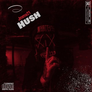 Hush