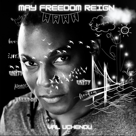 May Freedom Reign (Special Version)