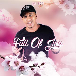 Full of Joy (Slow Jam)