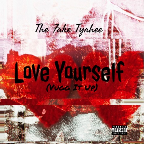Love Yourself (Vugg it Up) | Boomplay Music