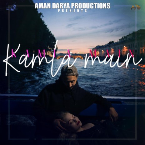 Kamla Main ft. Vipin Lyricist, Nishant Das Adhikari & Aditya Mishra | Boomplay Music