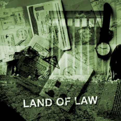 Land of Law | Boomplay Music