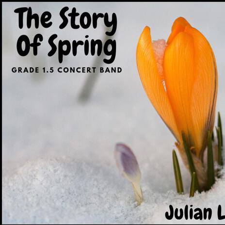 The Story Of Spring | Boomplay Music