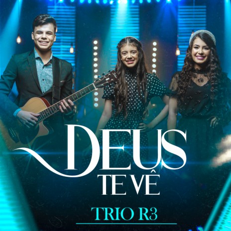 Deus Te Vê | Boomplay Music