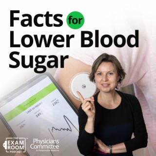 Diabetes Facts: Best Diet to Lower Blood Sugar | Dr. Hana Kahleova