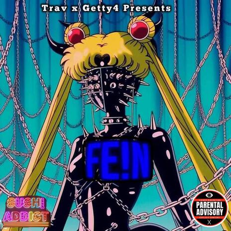 Travis Statik x Getty4 Presents: FIEN ft. Travis Statik | Boomplay Music