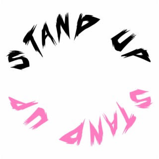 STAND UP