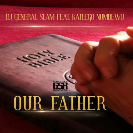 Our Father (Instrumental Mix) ft. Katlego Nombewu