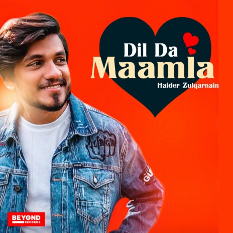 Dil Da Mamla | Boomplay Music