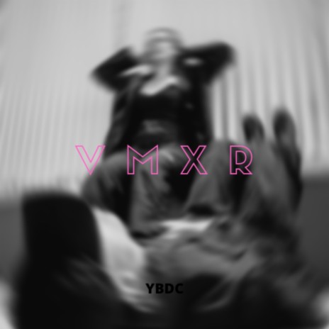 V M X R | Boomplay Music