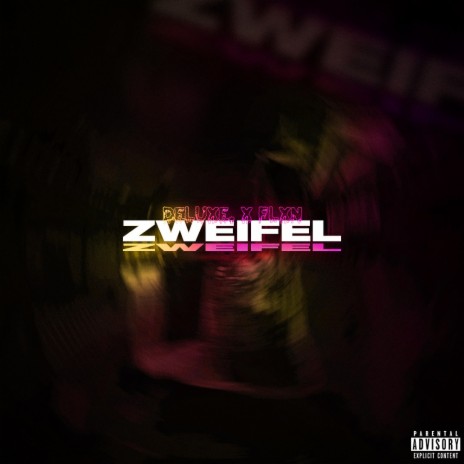 Zweifel ft. FlxN | Boomplay Music