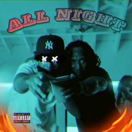 All Night ft. Tajaun | Boomplay Music