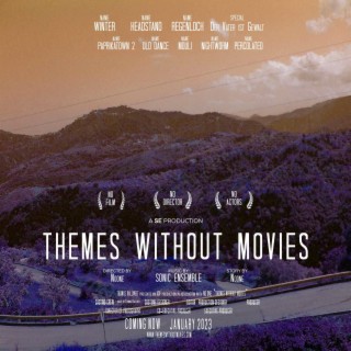 Themes without Movies