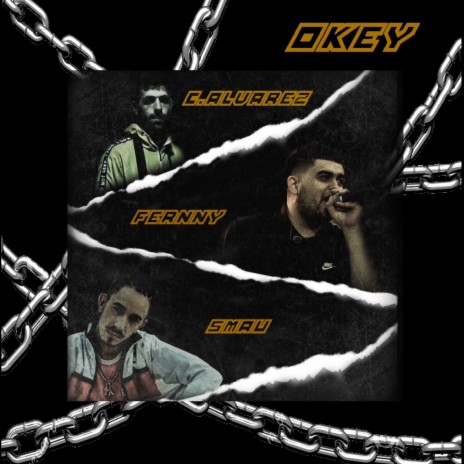 Okey ft. SMAU & C.ALVAREZ | Boomplay Music