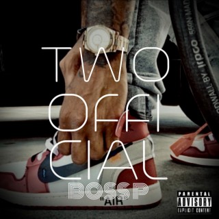 Two Official lyrics | Boomplay Music