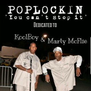 Poplockin 'You Can't Stop It'