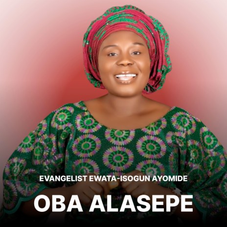 Oba Alasepe | Boomplay Music