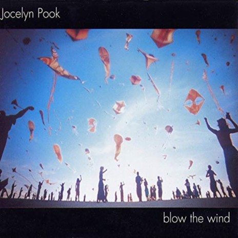 Blow The Wind | Boomplay Music