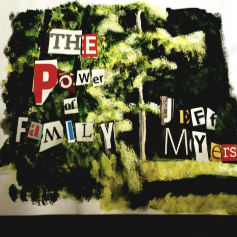 The Power of Family ft. Emilia Rodriguez, Tony Rodriguez, Andrea Myers, Ashley Myers & Andrew Fitz Gibbon | Boomplay Music