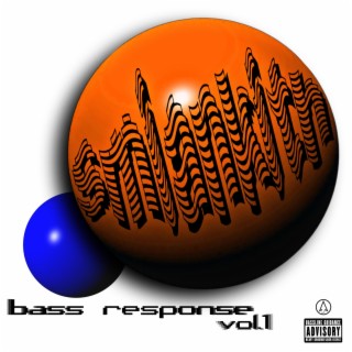 Bass Response, Vol. 1
