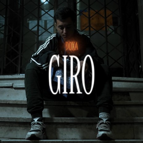 GIRO (Doxa) | Boomplay Music