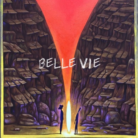 Belle Vie ft. VARX | Boomplay Music