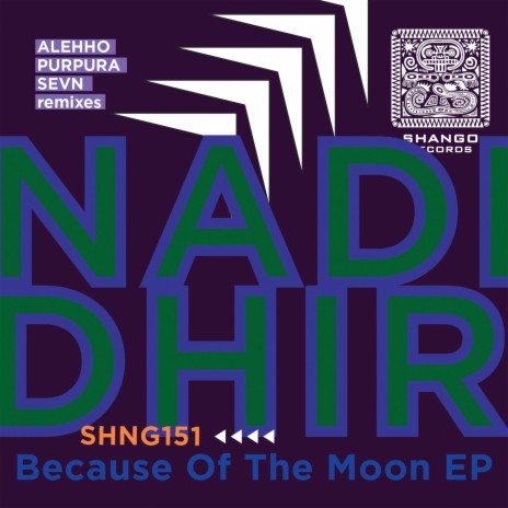 Because Of The Moon (Purpura Remix)