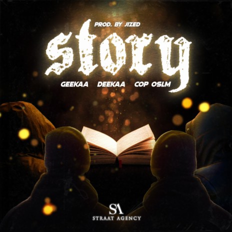 Story ft. cop oslm | Boomplay Music