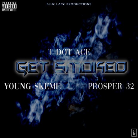 Get Smoked ft. Young Skeme & Prosper 32