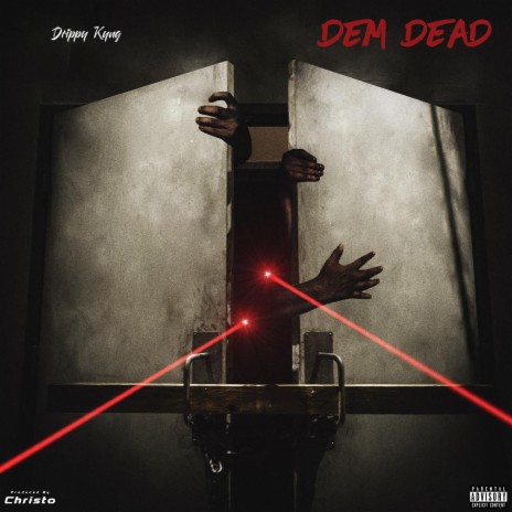 Dem Dead | Boomplay Music