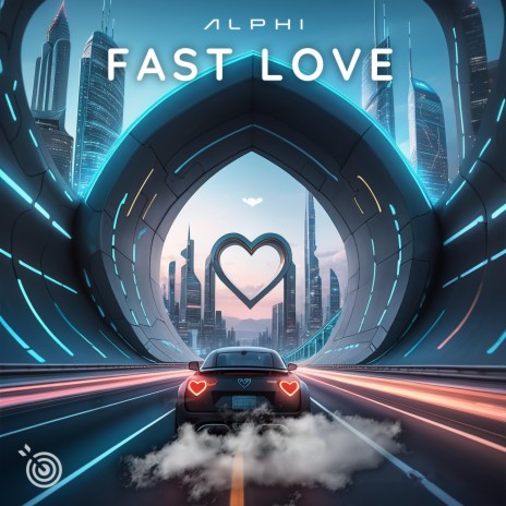 Fast Love | Boomplay Music
