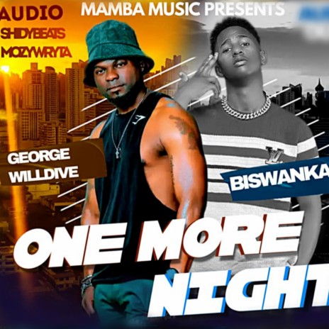One more Night ft. George Willdive | Boomplay Music
