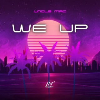 We Up lyrics | Boomplay Music