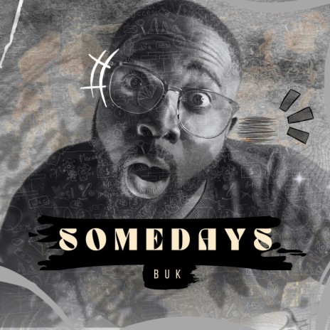 Somedays | Boomplay Music