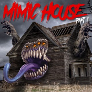 Tony Plays Mimic House (Pt. 1)
