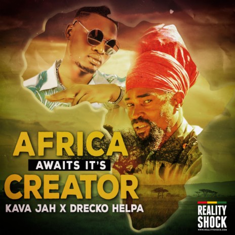 AFRICA AWAITS IT'S CREATOR ft. DRECKO HELPA | Boomplay Music