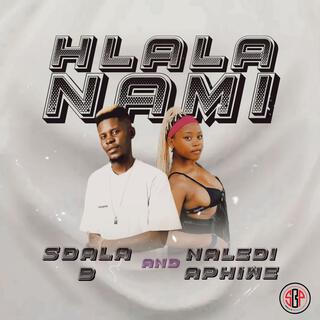 Hlala Nami-Sdala B Production