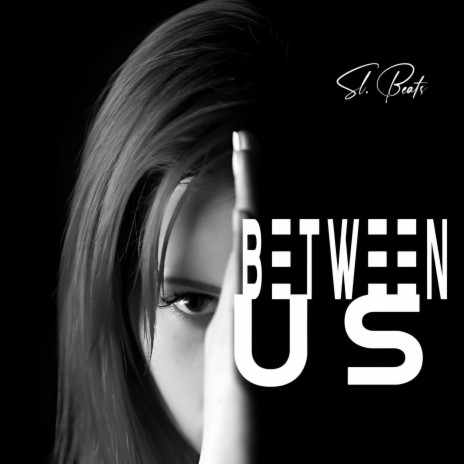 BETWEEN US