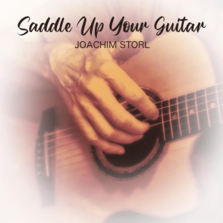 Saddle Up Your Guitar