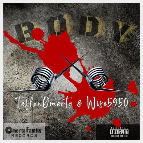 Body ft. Wise5950