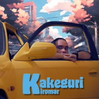 KAKEGURI lyrics | Boomplay Music