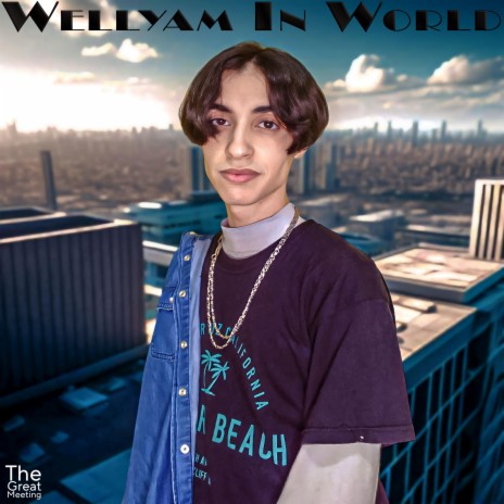 Wellyam In World (English Version)