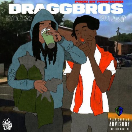 DraggBross ft. 600NuWop | Boomplay Music