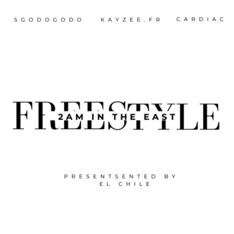 2am in the East Freestyle ft. Sgodogodo & Kayzee.fr